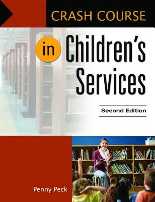 Cours accéléré sur les services à l'enfance - Crash Course in Children's Services