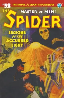 The Spider #52 : Les légions de la lumière maudite - The Spider #52: Legions of the Accursed Light