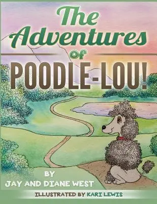 Les aventures de Poodle-Lou ! - The Adventures of Poodle-Lou!