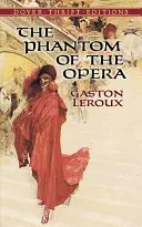 Le fantôme de l'opéra - The Phantom of the Opera