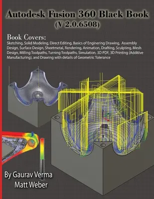 Livre noir d'Autodesk Fusion 360 (V 2.0.6508) - Autodesk Fusion 360 Black Book (V 2.0.6508)