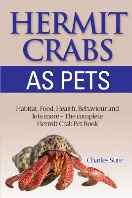 Soins du bernard-l'hermite - Hermit Crab Care