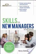 Compétences pour les nouveaux managers - Skills for New Managers
