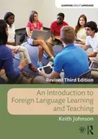 Introduction à l'apprentissage et à l'enseignement des langues étrangères - An Introduction to Foreign Language Learning and Teaching