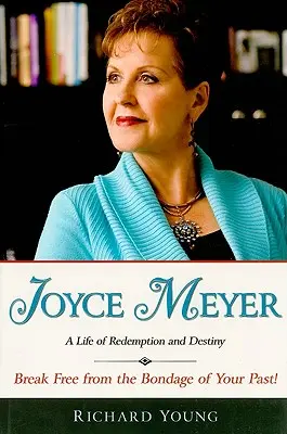 Joyce Meyer : Une vie de rédemption et de destin - Joyce Meyer: A Life of Redemption and Destiny