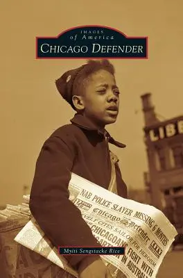 Le Défenseur de Chicago - Chicago Defender