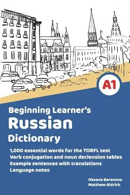 Dictionnaire russe pour débutants - Beginning Learner's Russian Dictionary