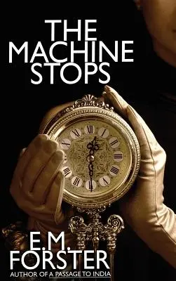 La machine s'arrête - The Machine Stops