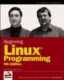 Début de la programmation sous Linux - Beginning Linux Programming