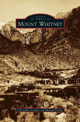 Mont Whitney - Mount Whitney