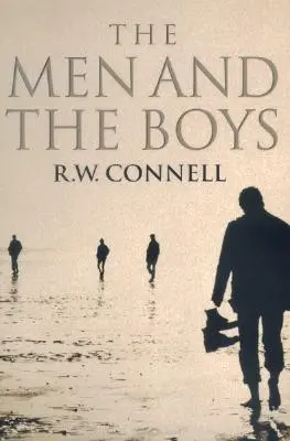 Les hommes et les garçons - The Men and the Boys