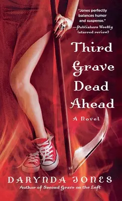 Troisième tombe Dead Ahead - Third Grave Dead Ahead