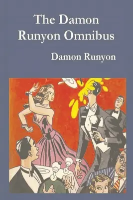 L'omnibus de Damon Runyon - Damon Runyon Omnibus