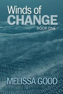 Les vents du changement - Livre 1 - Winds of Change-Book One