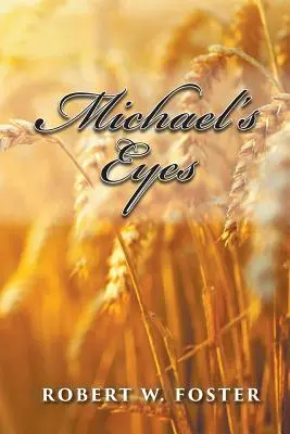 Les yeux de Michael - Michael's Eyes