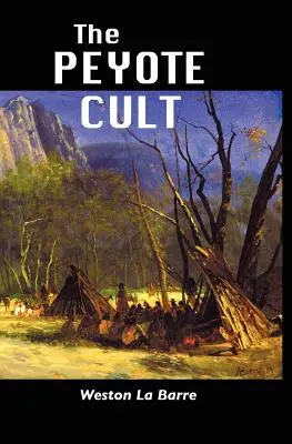 Le culte du Peyotl - The Peyote Cult