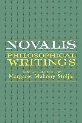 Novalis : Écrits philosophiques - Novalis: Philosophical Writings