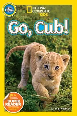 Vas-y, louveteau ! - Go, Cub!