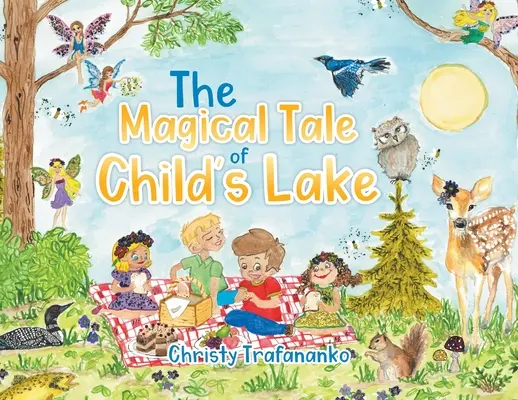 Le conte magique du lac des enfants - The Magical Tale of Child's Lake