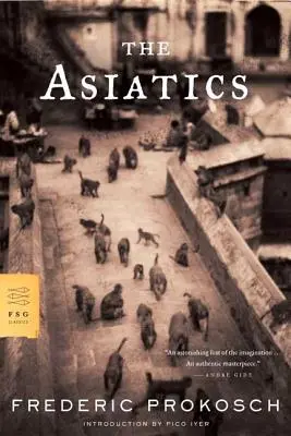 Les Asiatiques - The Asiatics
