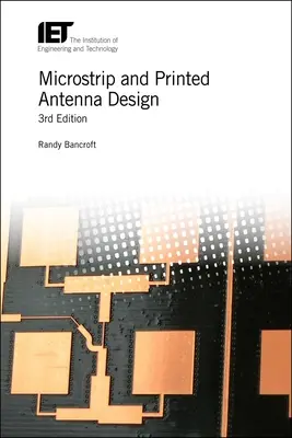 Conception d'antennes en microruban et d'antennes imprimées - Microstrip and Printed Antenna Design