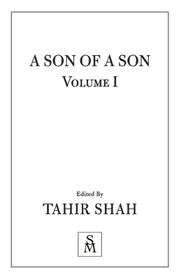 Le fils d'un fils : Tome I - A Son of a Son: Vol I