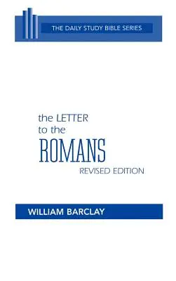 La Lettre aux Romains - The Letter to the Romans