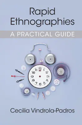 Ethnographies rapides - Rapid Ethnographies