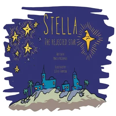 Stella l'étoile rejetée - Stella the Rejected Star