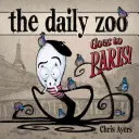 Le Zoo Quotidien va à Paris ! - Daily Zoo Goes to Paris!