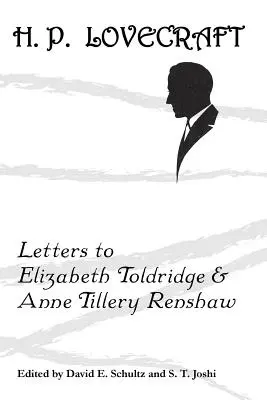 Lettres à Elizabeth Toldridge et Anne Tillery Renshaw - Letters to Elizabeth Toldridge and Anne Tillery Renshaw