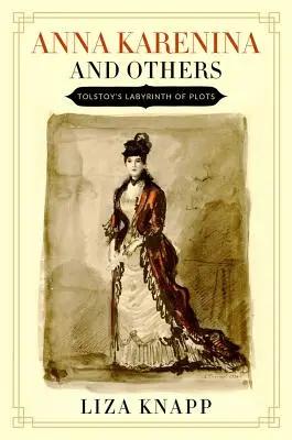 Anna Karénine et autres - Anna Karenina and Others