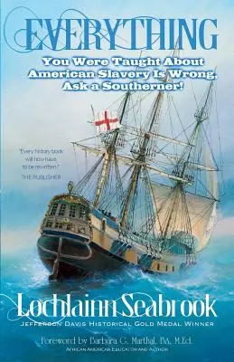 Tout ce qu'on vous a appris sur l'esclavage américain est faux, demandez à un Sudiste ! - Everything You Were Taught About American Slavery is Wrong, Ask a Southerner!