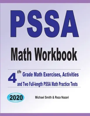 PSSA Math Workbook : 4th Grade Math Exercises, Activities, and Two Full-Length PSSA Math Practice Tests (en anglais) - PSSA Math Workbook: 4th Grade Math Exercises, Activities, and Two Full-Length PSSA Math Practice Tests