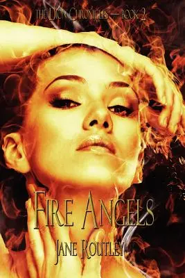 Anges de feu - Fire Angels