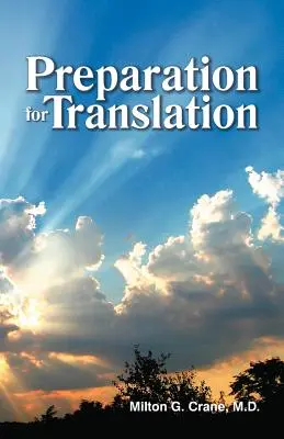 Préparation à la traduction - Preparation for Translation