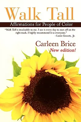 Walk Tall : Affirmations pour les personnes de couleur - Walk Tall: Affirmations for People of Color