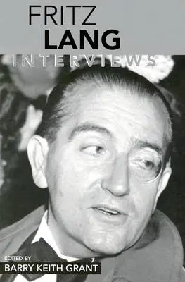 Fritz Lang : Interviews - Fritz Lang: Interviews