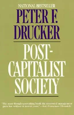 Société post-capitaliste - Post-Capitalist Society