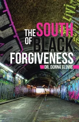 Le sud du pardon noir - The South of Black Forgiveness