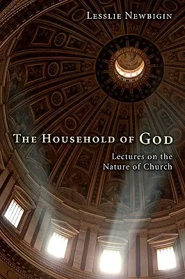 La maison de Dieu - The Household of God