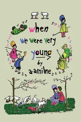 Quand nous étions très jeunes (Winnie l'Ourson) - When We Were Very Young (Winnie-the-Pooh)