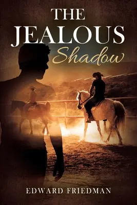 L'ombre jalouse - The Jealous Shadow
