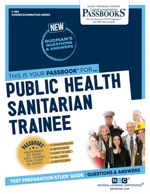 Stagiaire en santé publique, Volume 984 - Public Health Sanitarian Trainee, Volume 984