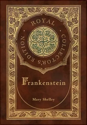 Frankenstein (Royal Collector's Edition) (Couverture cartonnée laminée avec jaquette) - Frankenstein (Royal Collector's Edition) (Case Laminate Hardcover with Jacket)