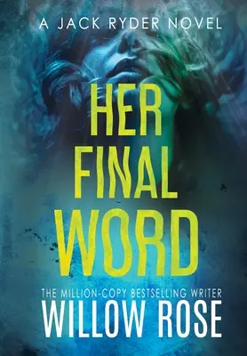 Son dernier mot - Her Final Word