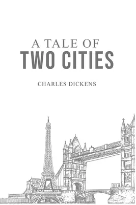 Un conte de deux villes - A Tale of Two Cities