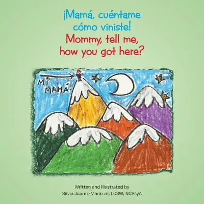 Mam, cuntame cmo viniste! : Maman, dis-moi comment tu es arrivée ici ? - Mam, cuntame cmo viniste!: Mommy, tell me, how you got here?