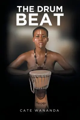 Le battement de tambour - The Drumbeat