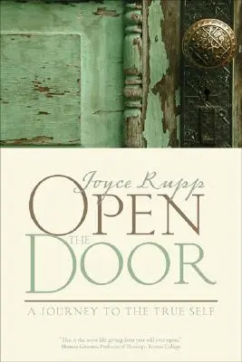 Ouvrir la porte : Un voyage vers le vrai moi - Open the Door: A Journey to the True Self